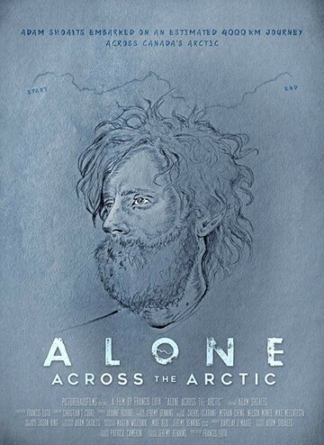 Alone Across the Arctic трейлер (2019)