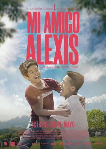 Mi Amigo Alexis трейлер (2019)