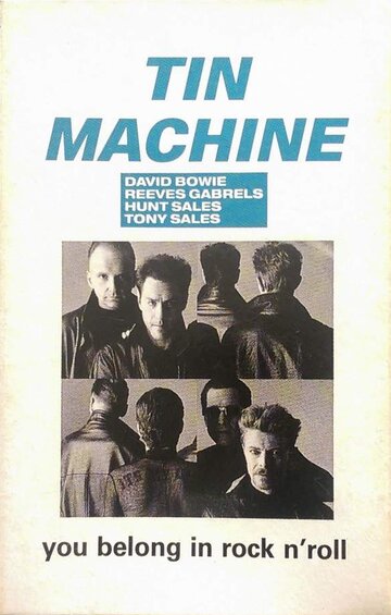 Tin Machine: You Belong in Rock n' Roll трейлер (1991)