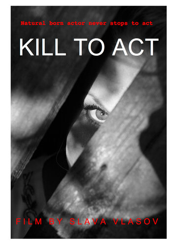Kill to Act трейлер (2019)