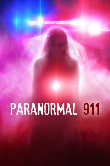 Paranormal 911 трейлер (2019)