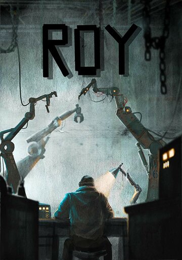 Roy трейлер (2020)