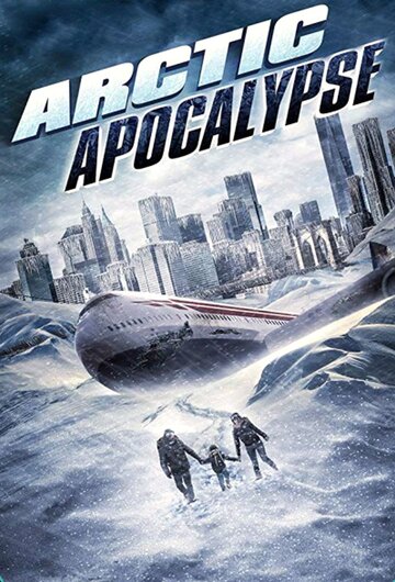 Арктический апокалипсис трейлер (2019)