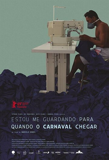 Estou Me Guardando Para Quando O Carnaval Chegar трейлер (2019)