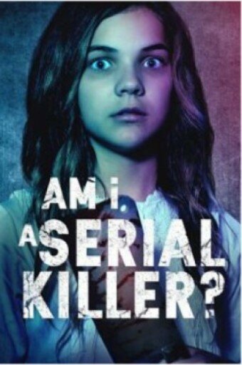 Am I a Serial Killer? трейлер (2019)