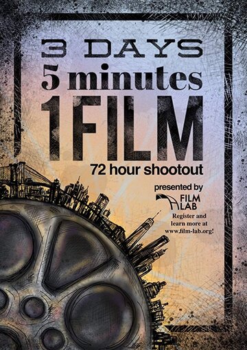 3 Days. 5 Minutes. 1 Film. трейлер (2019)