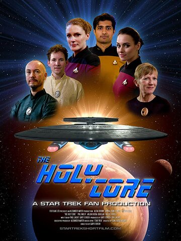 The Holy Core - A Star Trek Fan Production трейлер (2019)