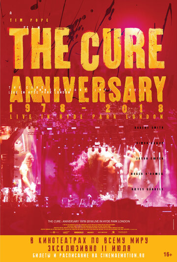 The Cure: Anniversary 1978-2018 Live in Hyde Park London трейлер (2019)
