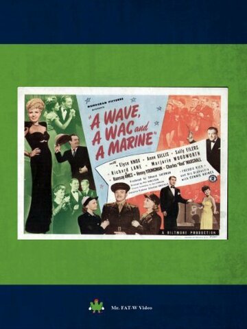 A Wave, a WAC and a Marine трейлер (1944)