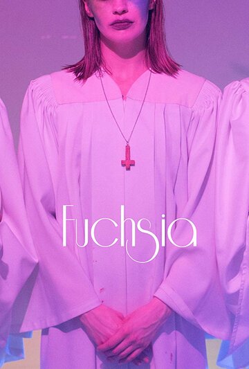 Fuchsia трейлер (2019)