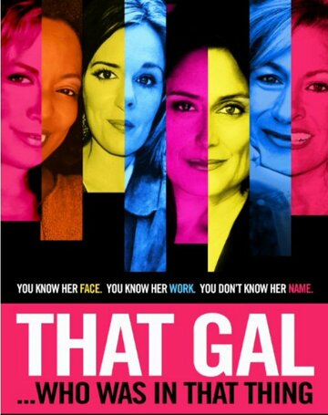 That Gal... Who Was in That Thing: That Guy 2 трейлер (2015)