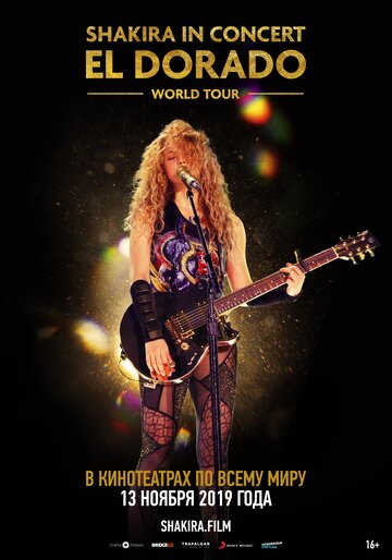 Shakira In Concert: El Dorado World Tour трейлер (2019)