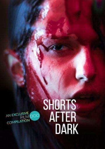 Shorts After Dark трейлер (2019)