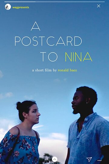 A Postcard to Nina трейлер (2020)