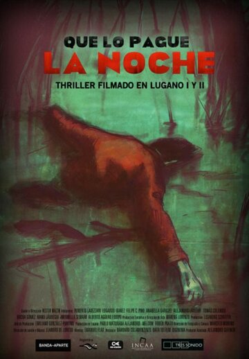 Que lo pague la noche (2004)