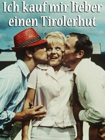 Ich kauf' mir lieber einen Tirolerhut трейлер (1965)