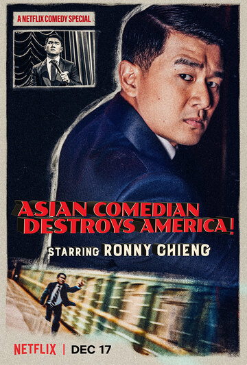 Ronny Chieng: Asian Comedian Destroys America трейлер (2019)