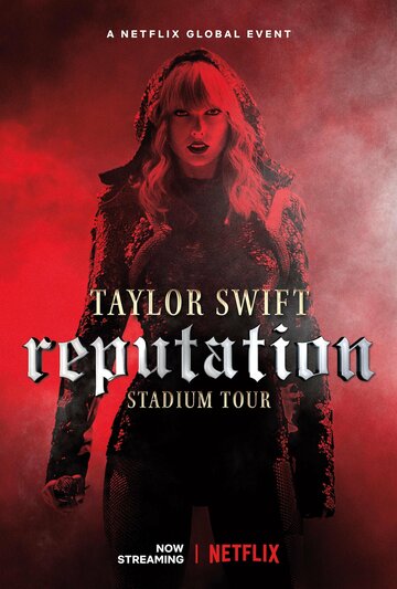 Taylor Swift: Reputation Stadium Tour трейлер (2018)