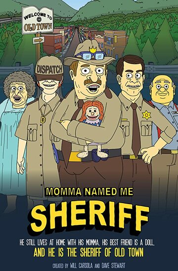 Мама назвала меня Шерифом трейлер (2019)