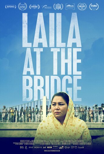 Laila at the Bridge (2018)