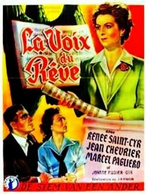 La voix du rêve трейлер (1949)