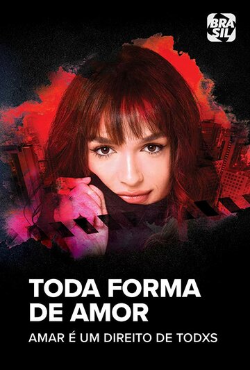 Toda Forma de Amor трейлер (2019)