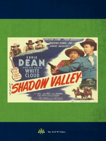 Shadow Valley трейлер (1947)