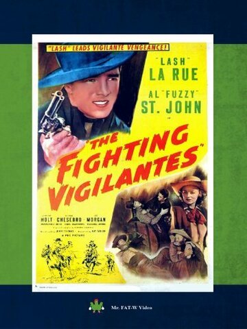 The Fighting Vigilantes трейлер (1947)