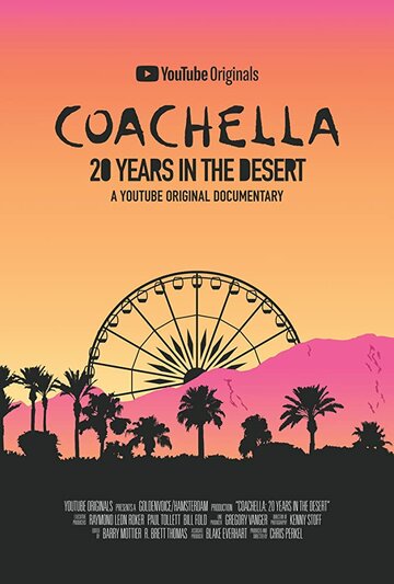 Coachella: 20 лет в пустыне трейлер (2020)