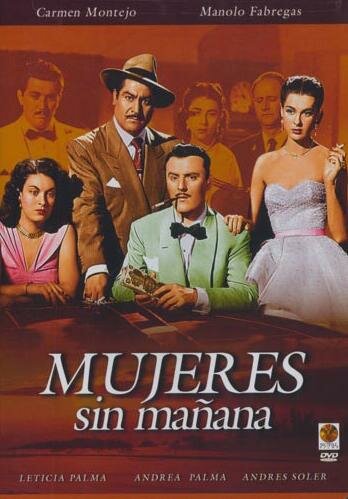 Mujeres sin mañana трейлер (1951)