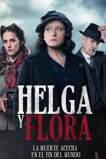 Helga y Flora трейлер (2020)
