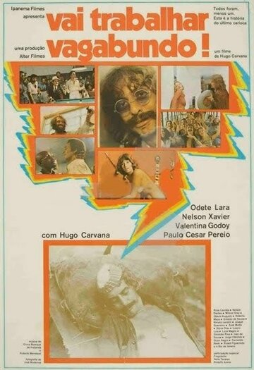 Vai Trabalhar Vagabundo трейлер (1973)