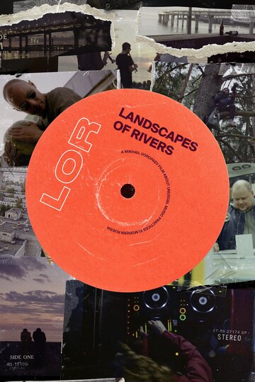 Landscapes of Rivers (and other ways to speak with yourself) трейлер (2020)