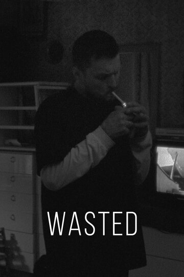 Wasted трейлер (2019)