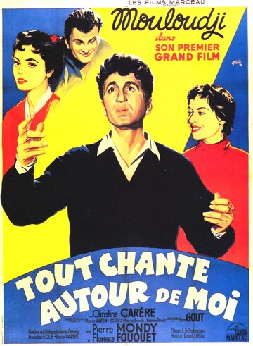 Tout chante autour de moi трейлер (1954)