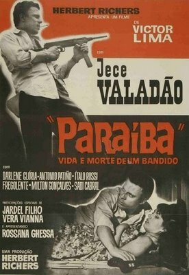 Параиба, жизнь и смерть злодея 1966 трейлер (1966)