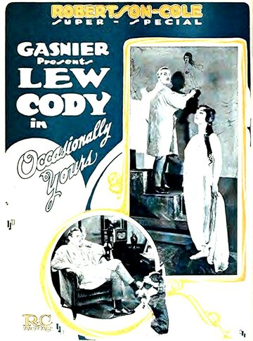 Occasionally Yours трейлер (1920)