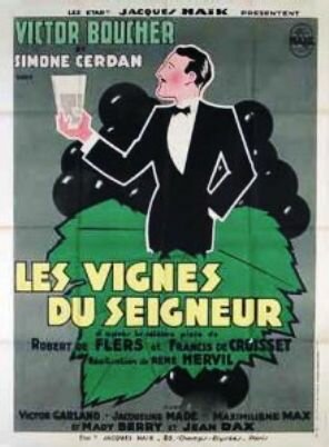 Les vignes du seigneur трейлер (1932)