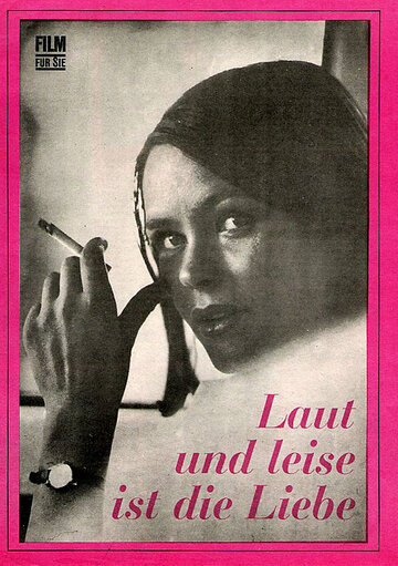 Laut und leise ist die Liebe трейлер (1972)