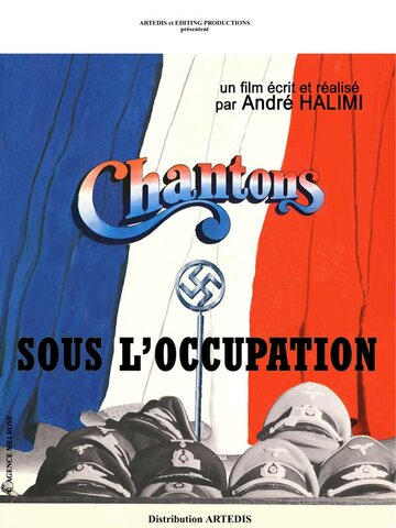 Chantons sous l'occupation трейлер (1976)