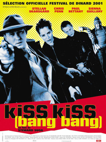 Kiss Kiss (Bang Bang) трейлер (2001)