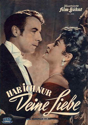 Hab' ich nur deine Liebe трейлер (1953)