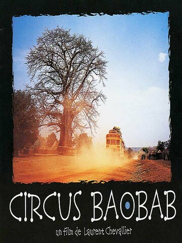Circus Baobab трейлер (2001)