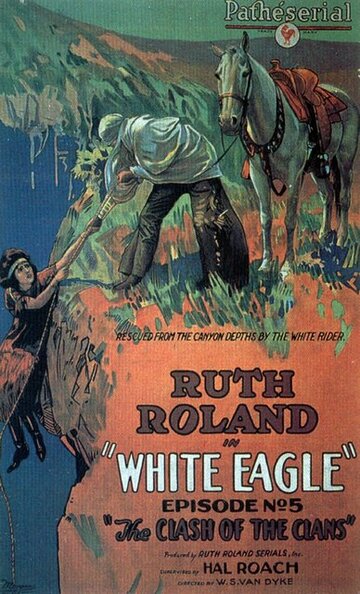 White Eagle трейлер (1922)