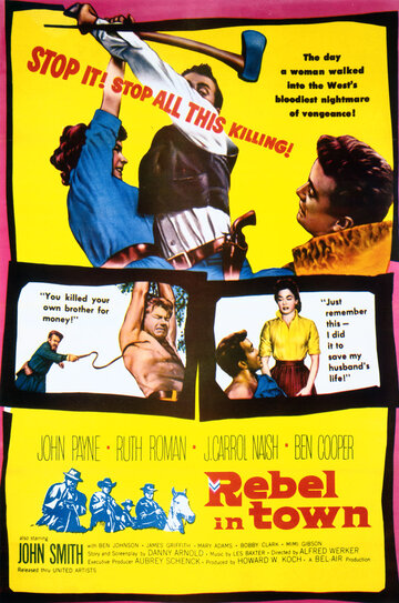 Rebel in Town трейлер (1956)