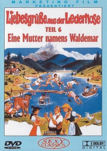 Liebesgrüße aus der Lederhose 6: Eine Mutter namens Waldemar (1982)