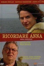 Ricordare Anna трейлер (2004)