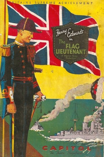 The Flag Lieutenant трейлер (1927)