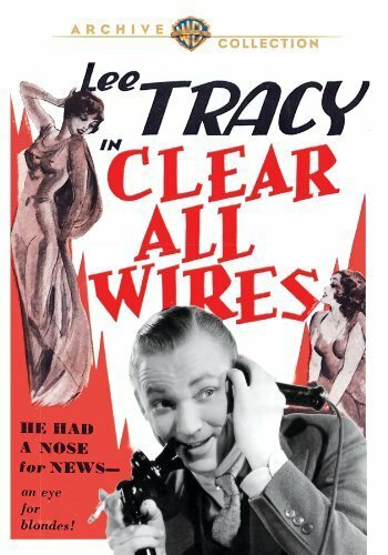 Clear All Wires! трейлер (1933)