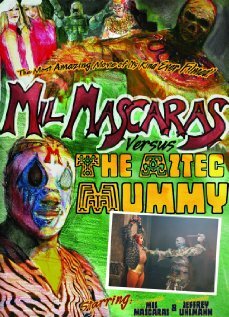 Mil Mascaras vs. the Aztec Mummy трейлер (2007)